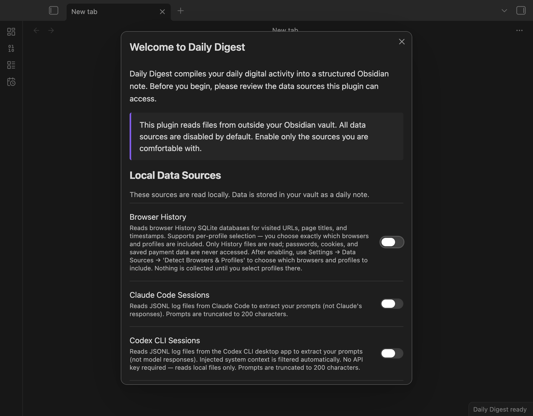 Privacy-first onboarding — every source is off by default